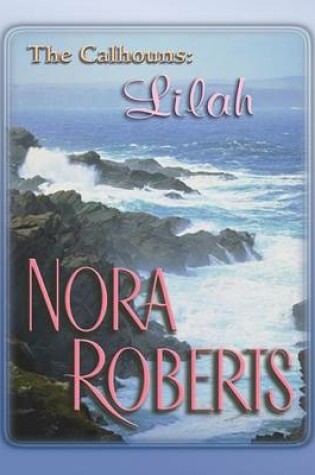 Cover of The Calhouns: Lilah