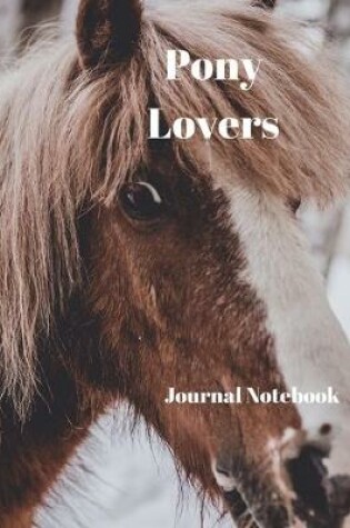 Cover of Pony Lovers Journal Notebook