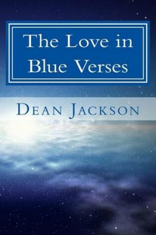 Cover of The Love in Blue Verses