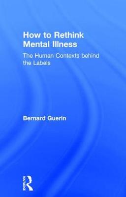 Cover of How to Rethink Mental Illness