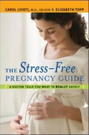 Cover of The Stress-free Pregnancy Guide