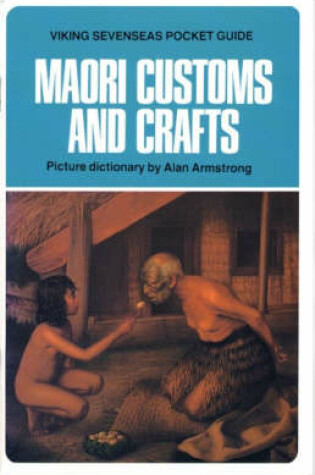 Cover of Maori Customs and Crafts