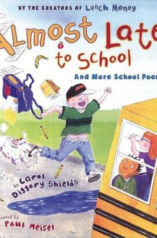 Cover of Almost Late to School