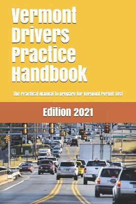Book cover for Vermont Drivers Practice Handbook
