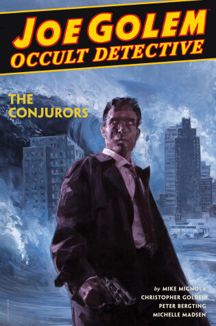 Cover of Joe Golem: Occult Detective Volume 4--the Conjurors