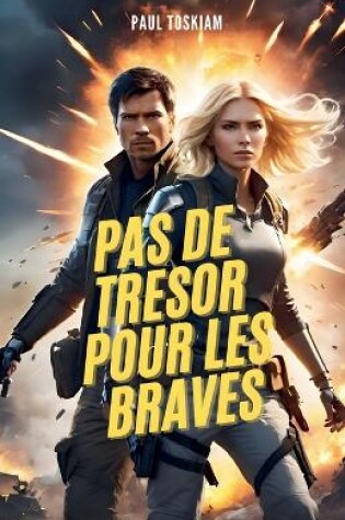 Cover of Pas de Trésor pour les Braves