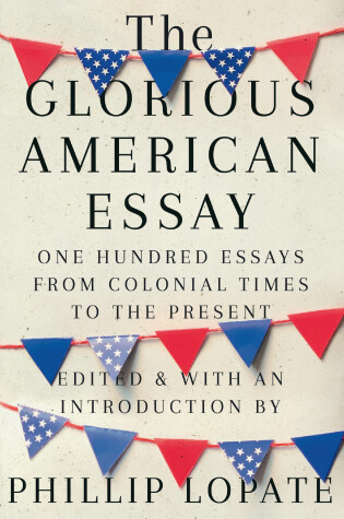 Cover of The Glorious American Essay