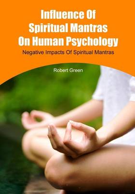 Book cover for Influence of Spiritual Mantras on Human Psychology