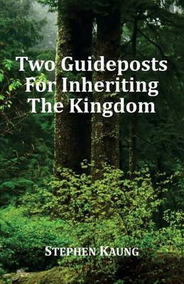 Book cover for Two Guideposts for Inheriting the Kingdom