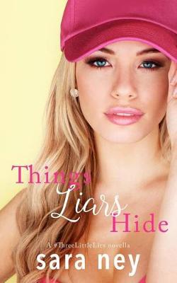 Book cover for Things Liars Hide