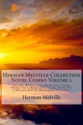 Cover of Herman Melville Collection Novel Combo Volume 1