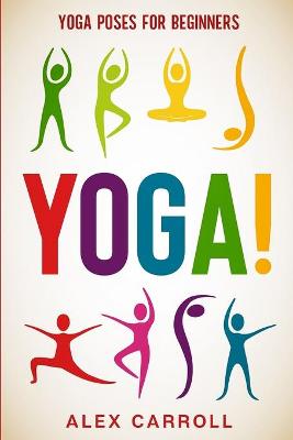 Book cover for Yoga Poses For Beginners
