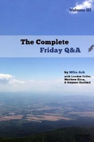 Cover of The Complete Friday Q&A: Volume III