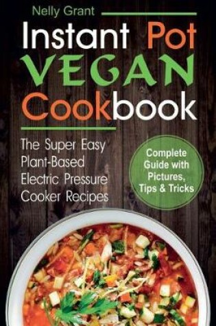 Cover of Instant Pot Vegan Cookbook