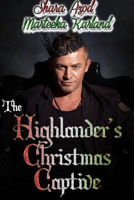 Book cover for The Highlander’s Christmas Captive