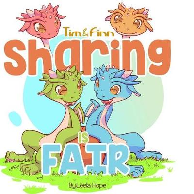 Book cover for Tim and Finn the Dragon Twins - Sharing Is Fair