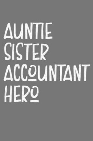 Cover of Aunt Sister Accountant Hero