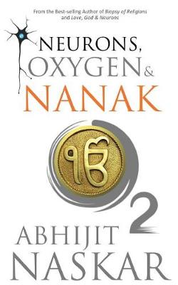 Book cover for Neurons, Oxygen & Nanak