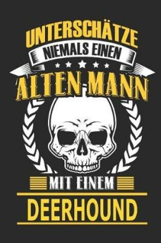 Cover of Unterschatze Niemals Einen Alten Mann Mit Einem Deerhound