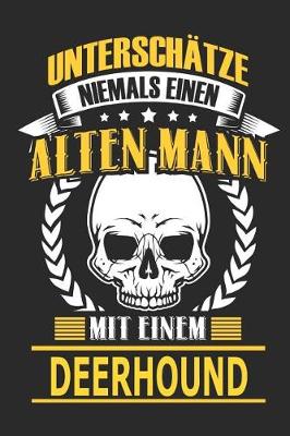 Book cover for Unterschatze Niemals Einen Alten Mann Mit Einem Deerhound