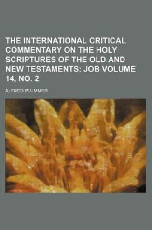 Cover of The International Critical Commentary on the Holy Scriptures of the Old and New Testaments Volume 14, No. 2