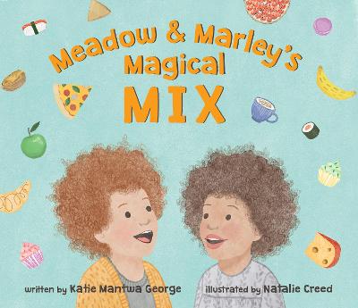 Book cover for Meadow and Marley’s Magical Mix