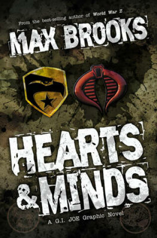 Cover of G.I. Joe Hearts & Minds, A G.I. Joe Graphic Novel