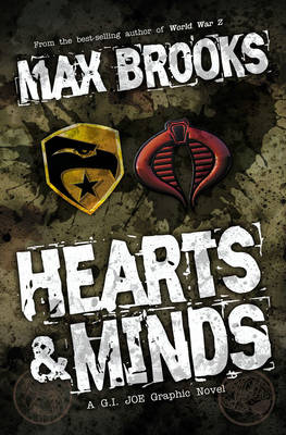 Book cover for G.I. Joe Hearts & Minds, A G.I. Joe Graphic Novel