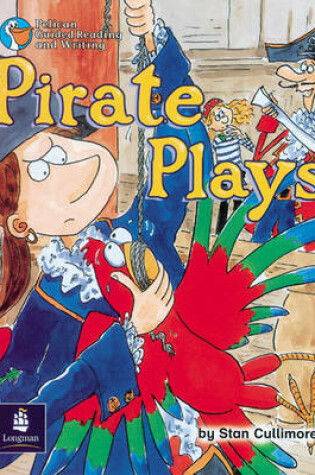 Cover of Pirate plays Year 3, 6 x Reader 2 and Teacher's Book 2