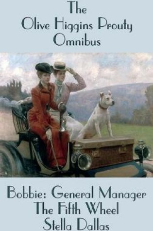 Cover of The Olive Higgins Prouty Omnibus