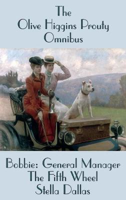 Book cover for The Olive Higgins Prouty Omnibus