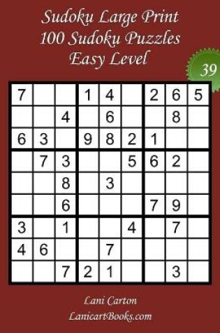 Cover of Sudoku Large Print for Adults - Easy Level - N°39