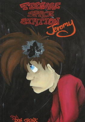 Book cover for Teenage Space Station Jeremy