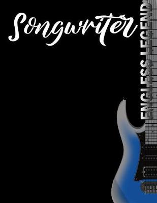 Book cover for SongWriter Endless Legend