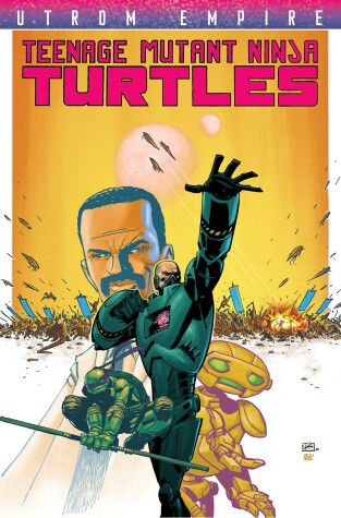 Book cover for Teenage Mutant Ninja Turtles: Utrom Empire