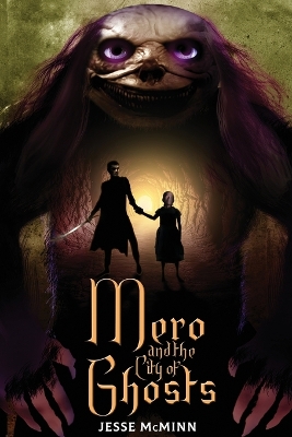 Cover of Mero and the City of Ghosts