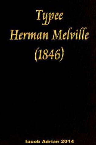 Cover of Typee Herman Melville (1846)