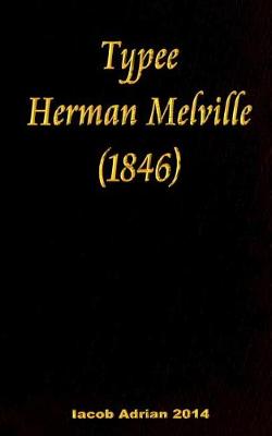 Book cover for Typee Herman Melville (1846)