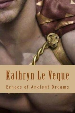 Cover of Echoes of Ancient Dreams