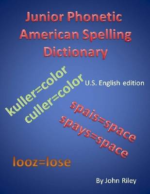 Book cover for Junior Phonetic American Spelling Dictionary