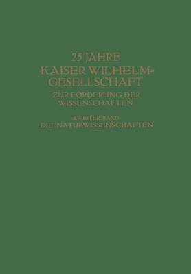 Book cover for 25 Jahre Kaiser Wilhelm-Gesellschaft ƶur Förderung der Wissenschaften
