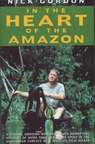 Cover of In the Heart of the Amazon