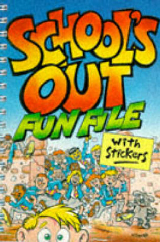 Cover of School's Out Fun File