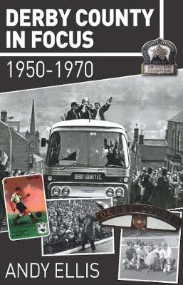 Book cover for Derby County in Focus