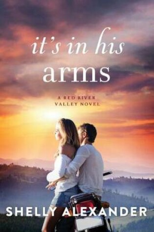 Cover of It's In His Arms