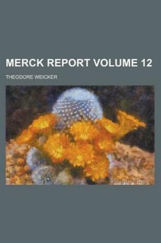 Cover of Merck Report Volume 12