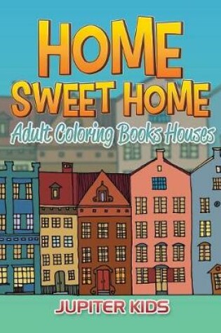 Cover of Home Sweet Home