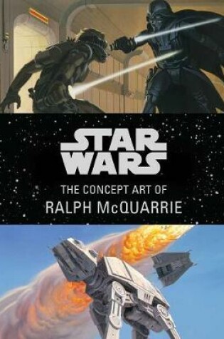 Cover of Star Wars: The Concept Art of Ralph McQuarrie Mini Book