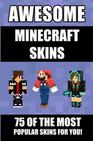 Cover of Awesome Minecraft Skins