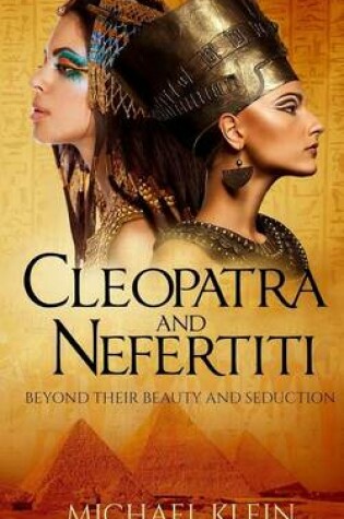 Cover of Cleopatra and Nefertiti